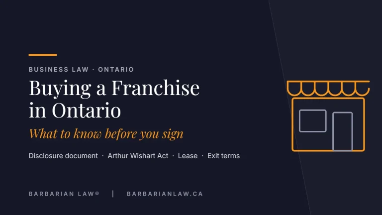Buying a Franchise in Ontario — What to Know Before You Sign