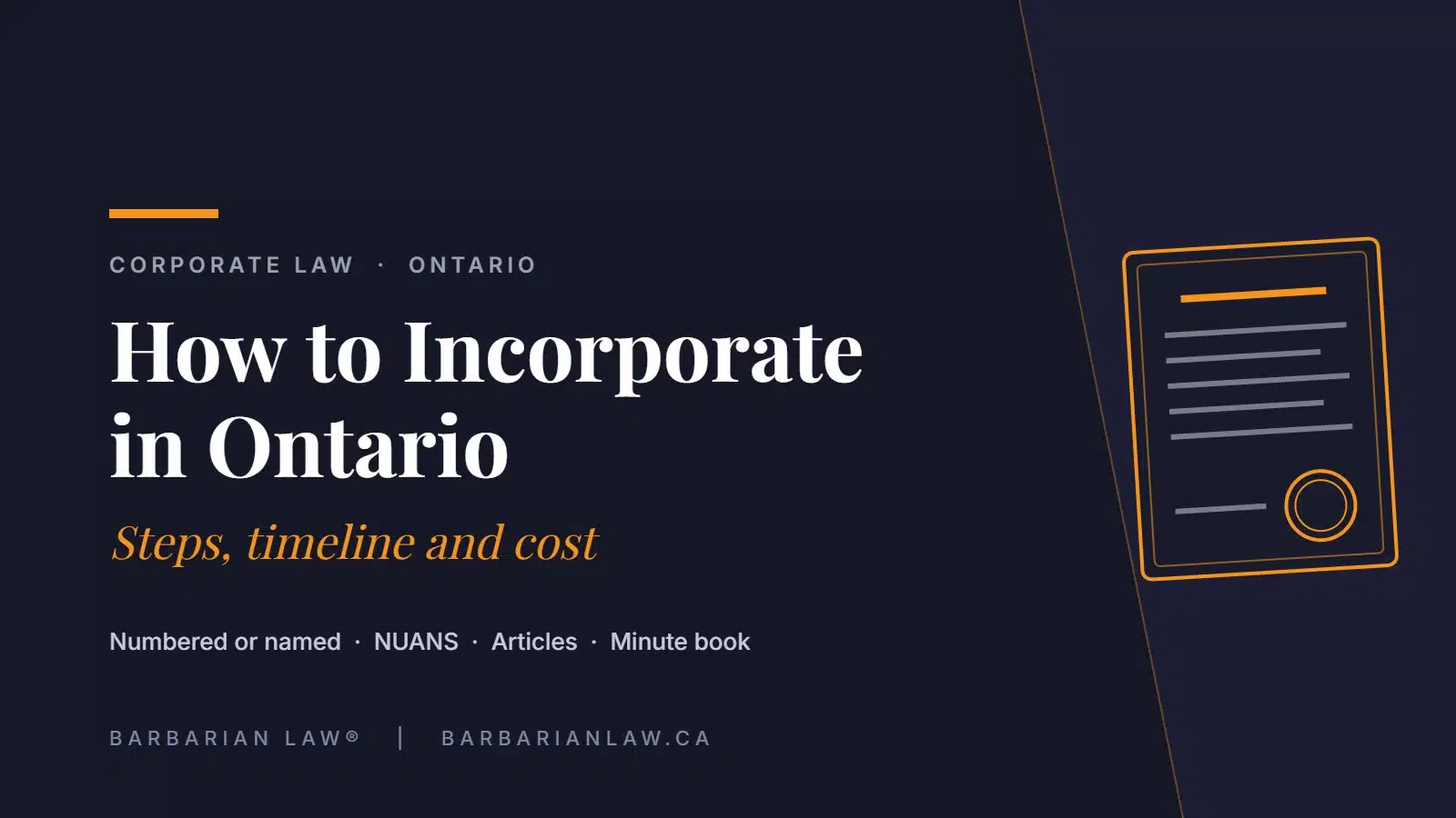 Article header: how to incorporate in Ontario, steps, timeline and cost